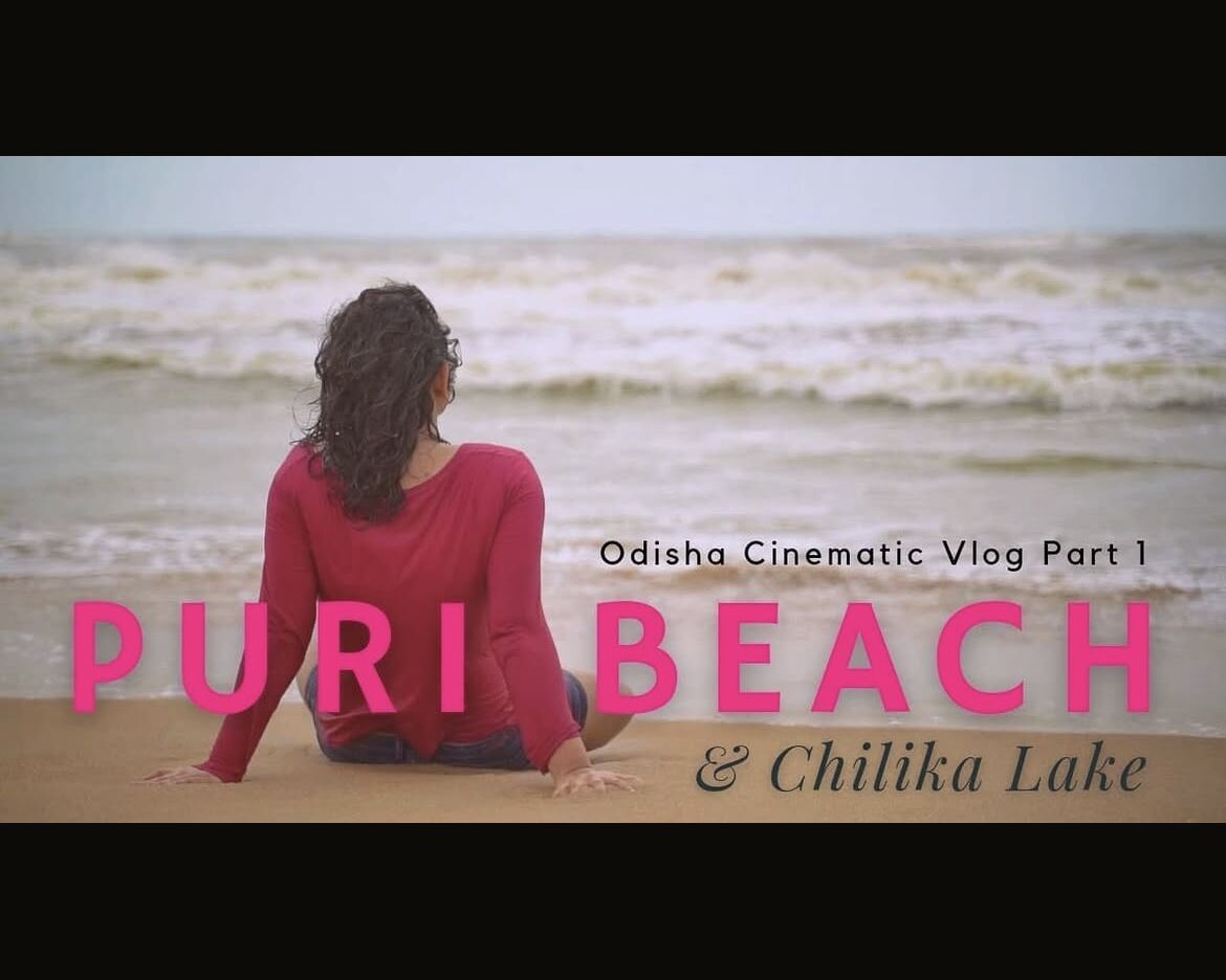 Puri Beach and Chilika Lake travel film thumbnail
